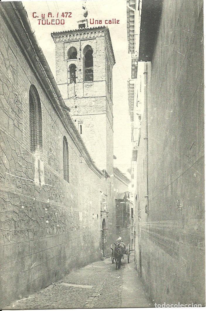 Postales: Toledo - Una Calle - Ed. Fototipia Castaneira y Alvarez