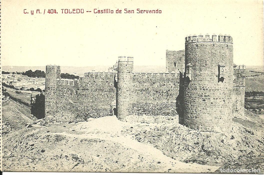 Postales: Toledo - Castillo de San Servando - Ed. Fototipia Castaneira y Alvarez
