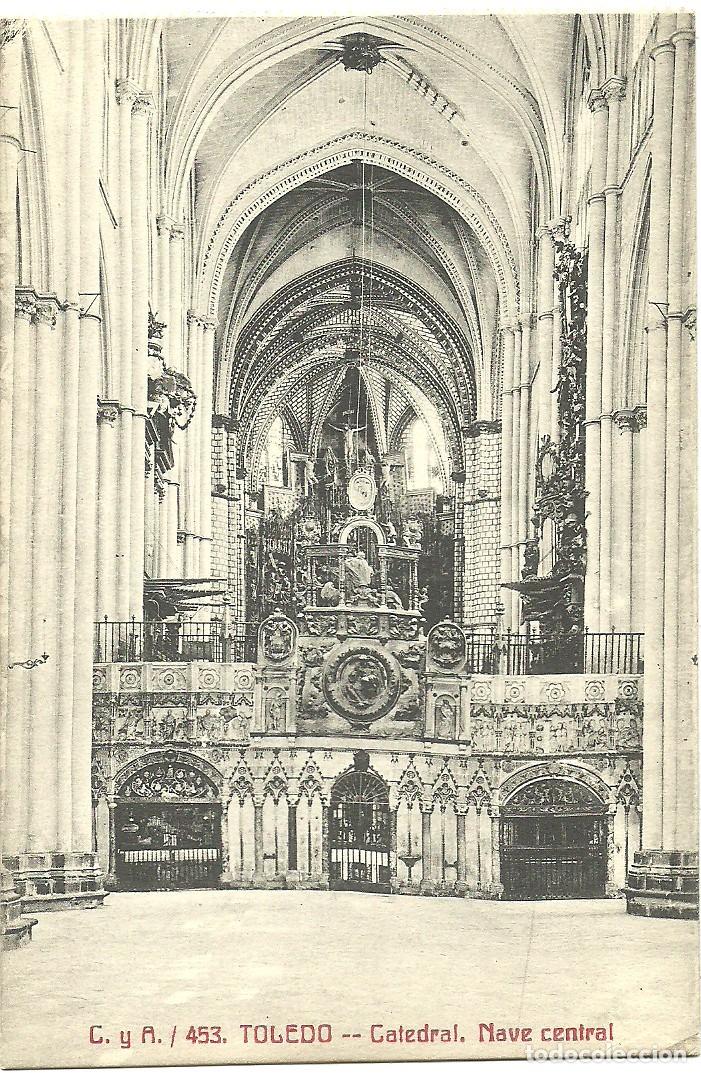 Postales: Toledo - Catedral - Nave Central - Ed. Fototipia Castaneira y Alvarez