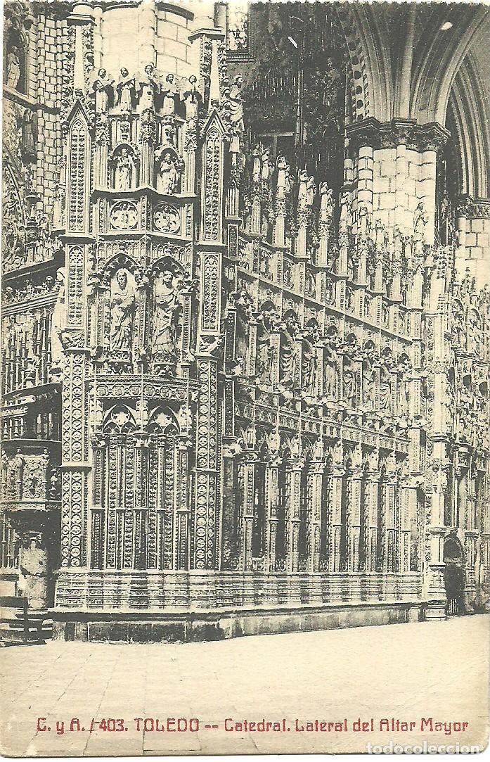 Postales: Toledo - Catedral - Lateral del Altar Mayor - Ed. Fototipia Castaneira y Alvarez