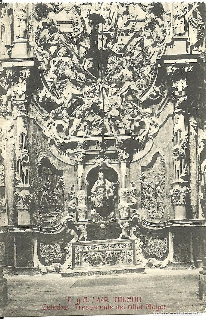 Postales: Toledo - Catedral - Trasparente del Altar Mayor - Ed. Fototipia Castaneira y Alvarez