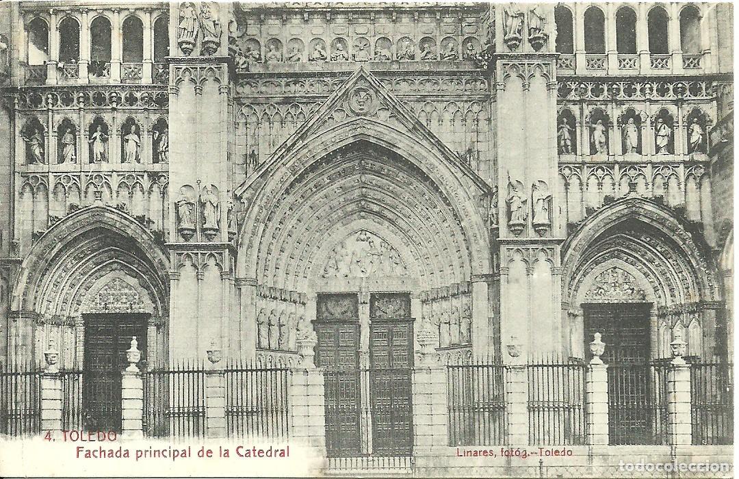 Postales: Toledo - Fachada Principal de la Catedral - Ed. Linares Fotog. Toledo