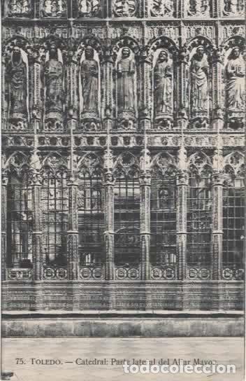 Postales: TOLEDO CATEDRAL ESCRITA