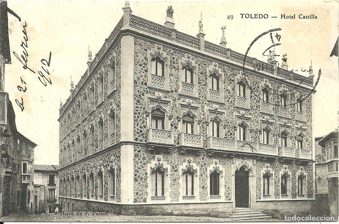Postales: Toledo - Hotel Castilla - Ed. Hijos de J. Pelaez