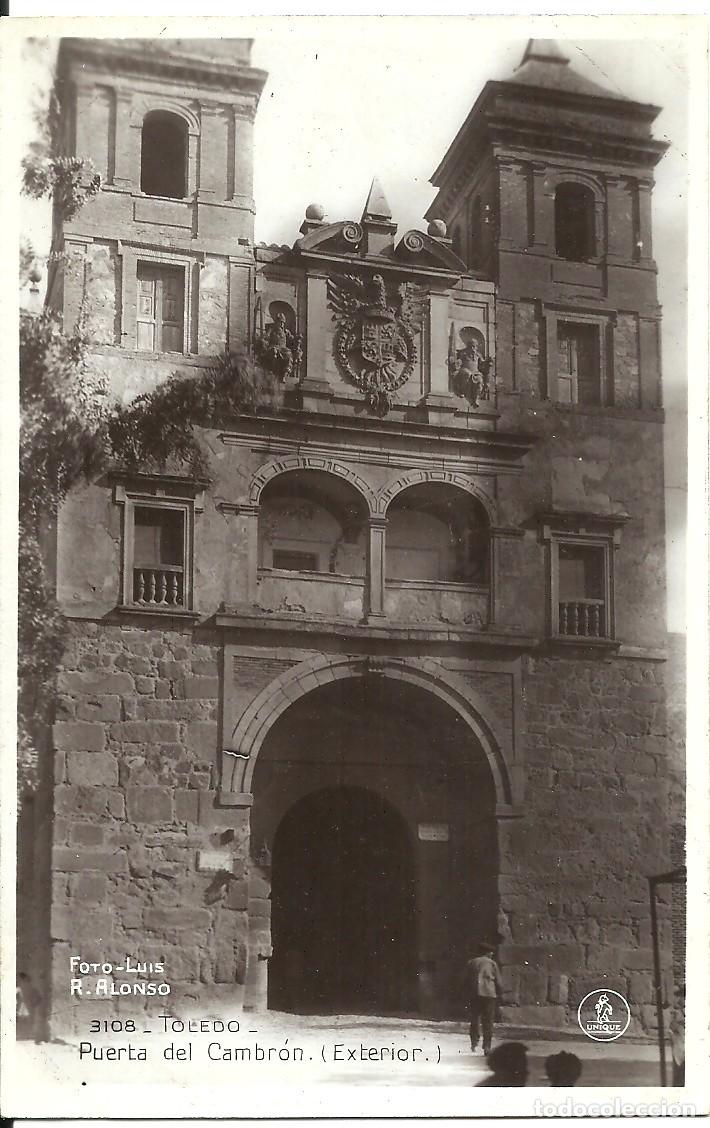 Postales: Toledo - Puerta del Cambron - Exterior - ed. Unique