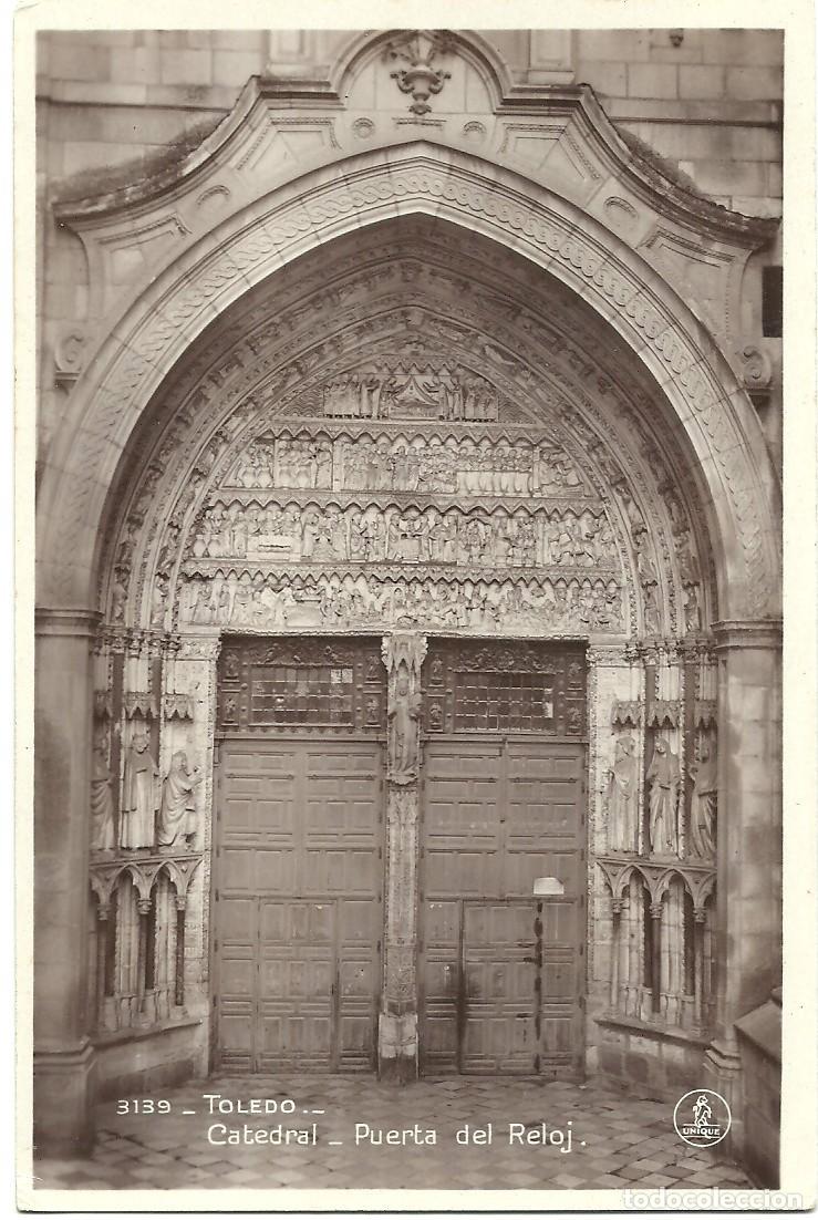 Postales: Toledo - Catedral - Puerta del Reloj - Ed. Unique