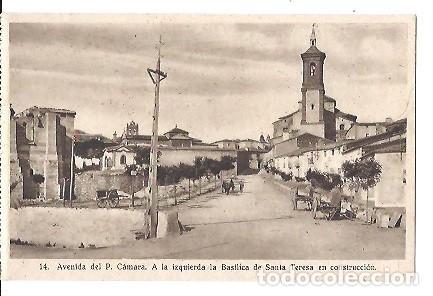 Postales: ANTIGUA POSTAL 14 AVENIDA DE P CAMARA A LA IZQUIERDA LA BASILICA DE SANTA TERESA EN CONSTRUCCION