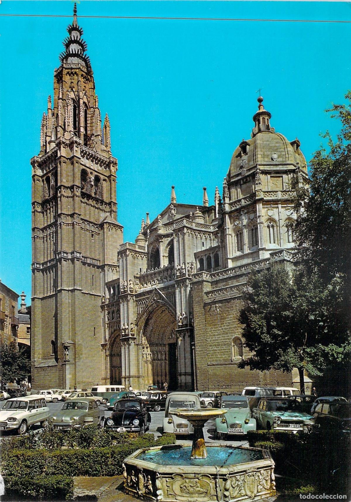 Postales: Postal de la Catedral de Toledo - Vista General con Fuente