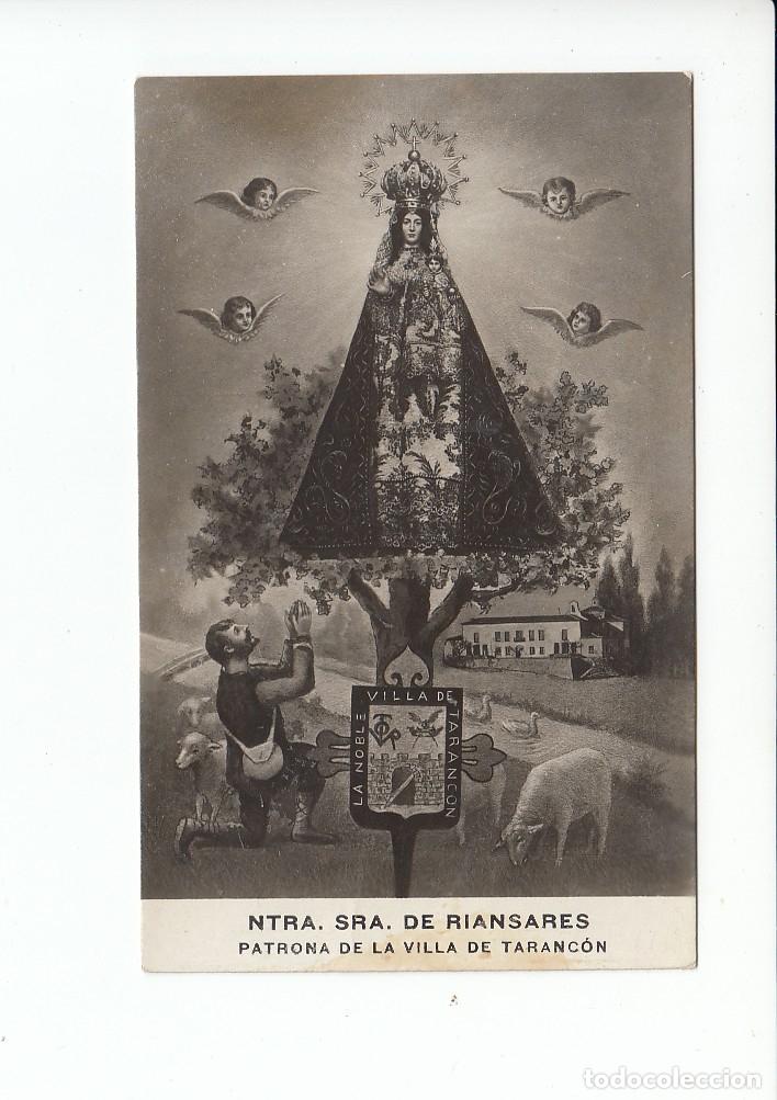 Postales: TARANC&Oacute;N (CUENCA).- NTRA. SRA. DE RIANSARES. PATRONA