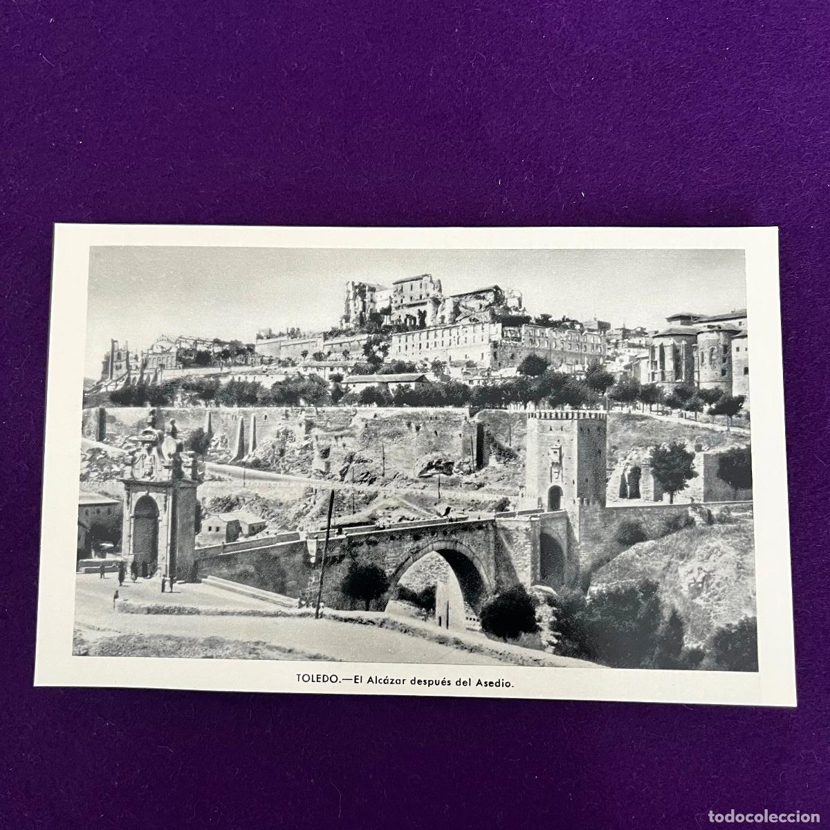 Postales: POSTAL DE TOLEDO. EL ALCAZAR DESPUES DEL ASEDIO. GUERRA CIVIL.