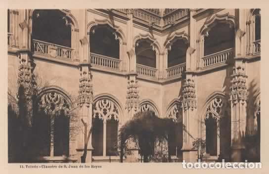 Postales: TOLEDO SIN ESCRIBIR SAN JUAN DE LOS REYES
