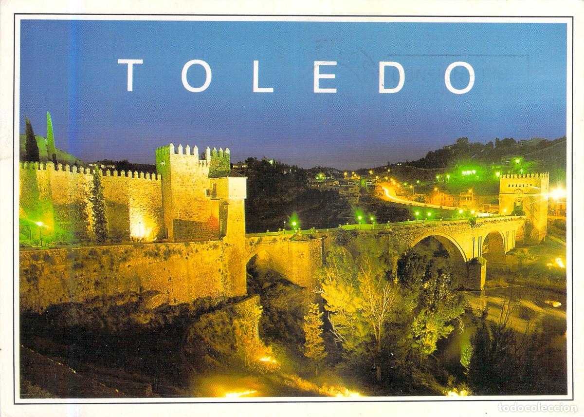 Postales: Postal de Toledo: Puente de San Mart&iacute;n y Muralla Iluminada