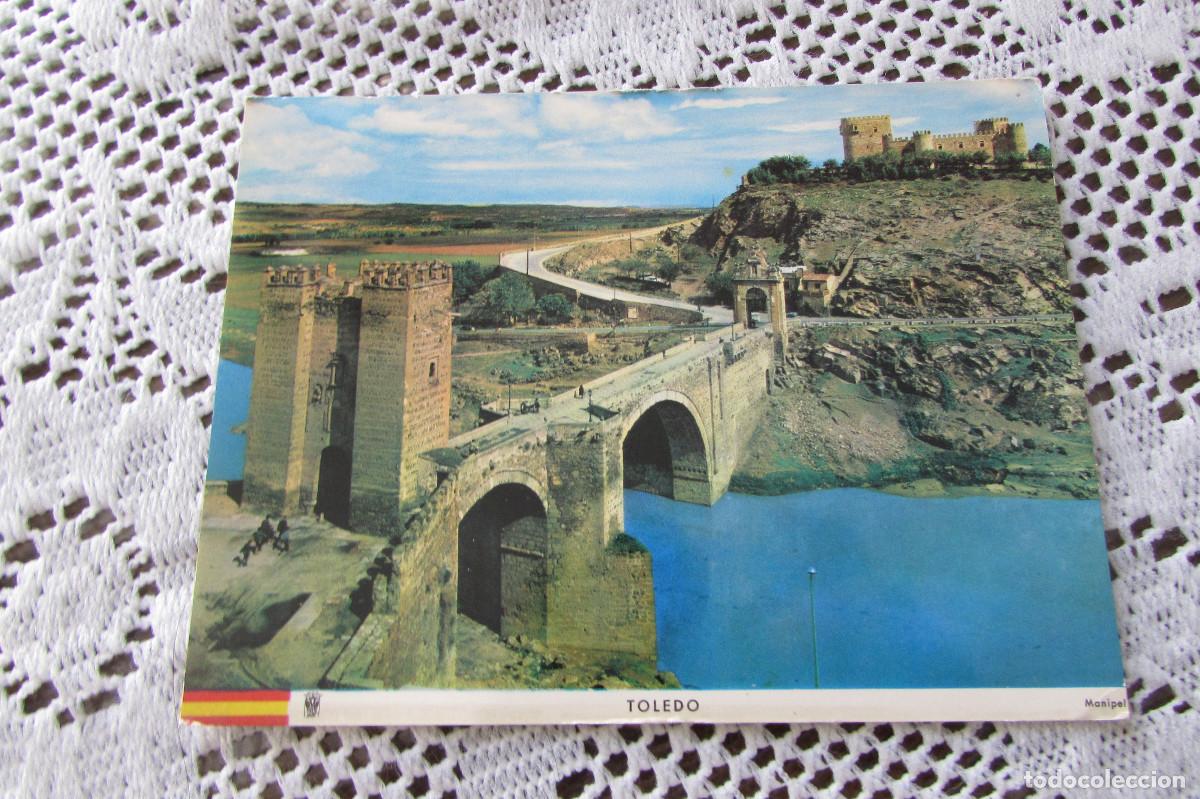 Postales: TOLEDO - POSTAL TOLEDO - PUENTE DE ALC&Aacute;NTARA Y CASTILLO DE SAN SERVANDO