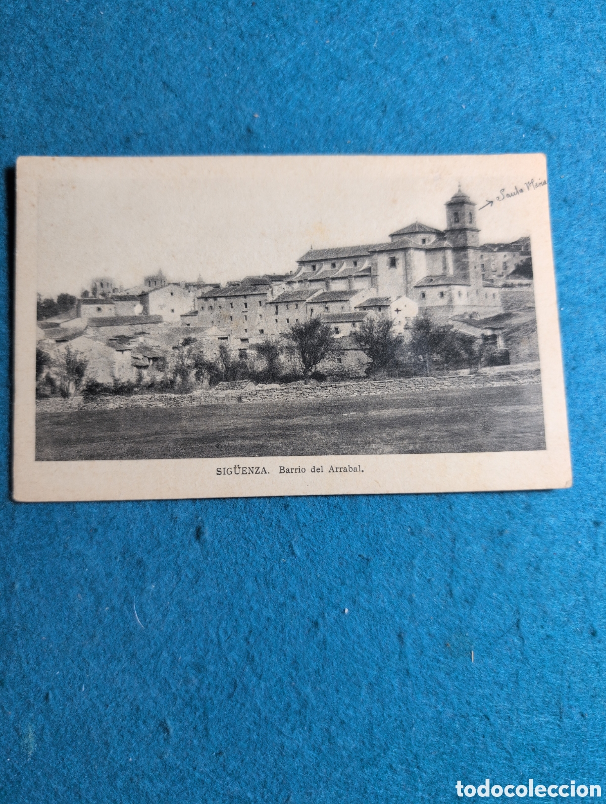 Postales: Sig&uuml;enza Guadalajara barrio del arrabal