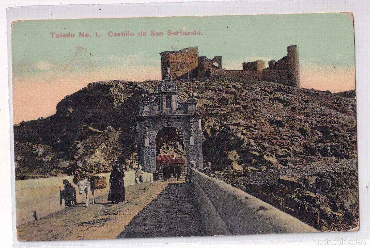 Postales: Toledo n&ordm; 1 Castillo de San Serbando. Edici&oacute;n R. Garrido. Matasello Hotel restaurant de Paris