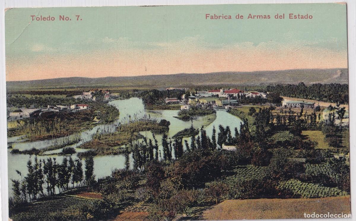 Postales: Toledo n&ordm; 7 F&aacute;brica de armas del Estado Edici&oacute;n R. Garrido. Circulada en 1918