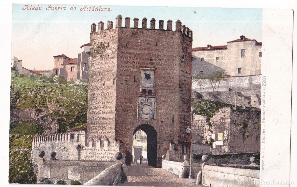 Postales: Toledo Puerta de Alc&aacute;ntara. Purger & co. 2207 Reverso sin dividir. Sin circular.