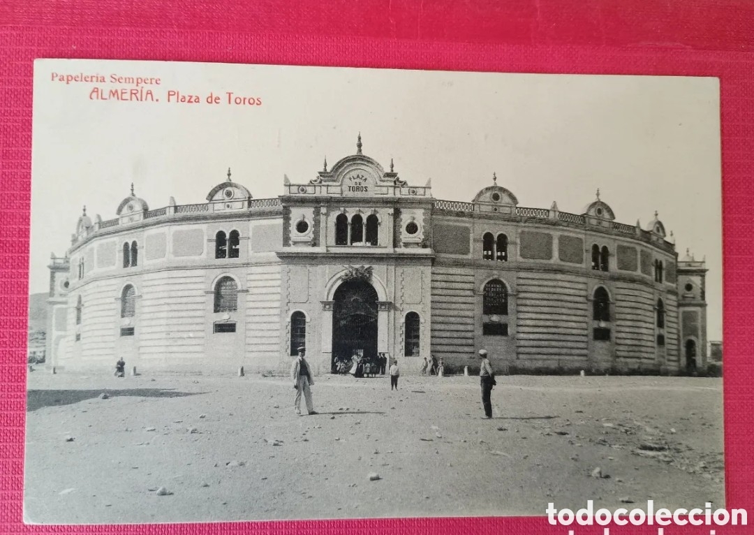 Postales: ALMER&Iacute;A - PLAZA DE TOROS - PAPELER&Iacute;A SEMPERE - FOTOTIPIA THOMAS, BARCELONA