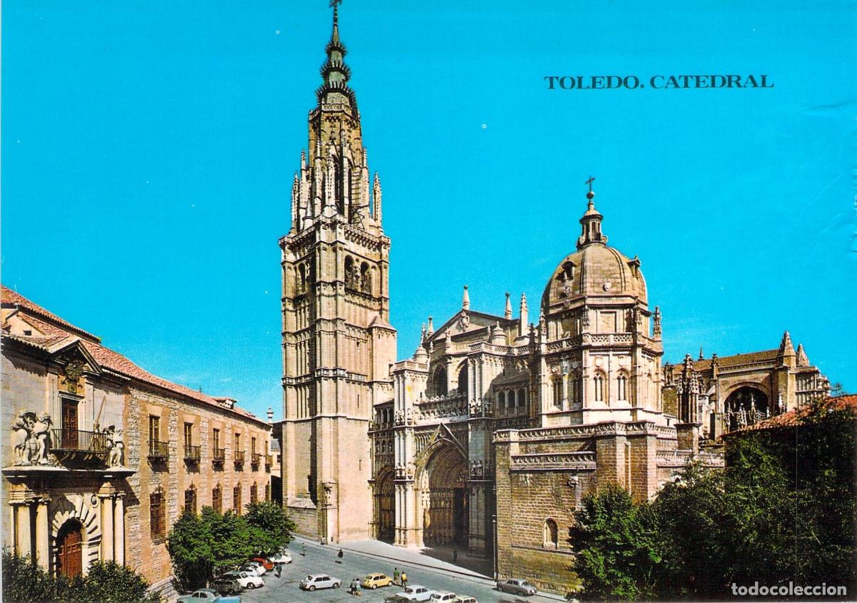 Postales: Postal de la Catedral de Toledo, Espa&ntilde;a - Vista General de la Fachada