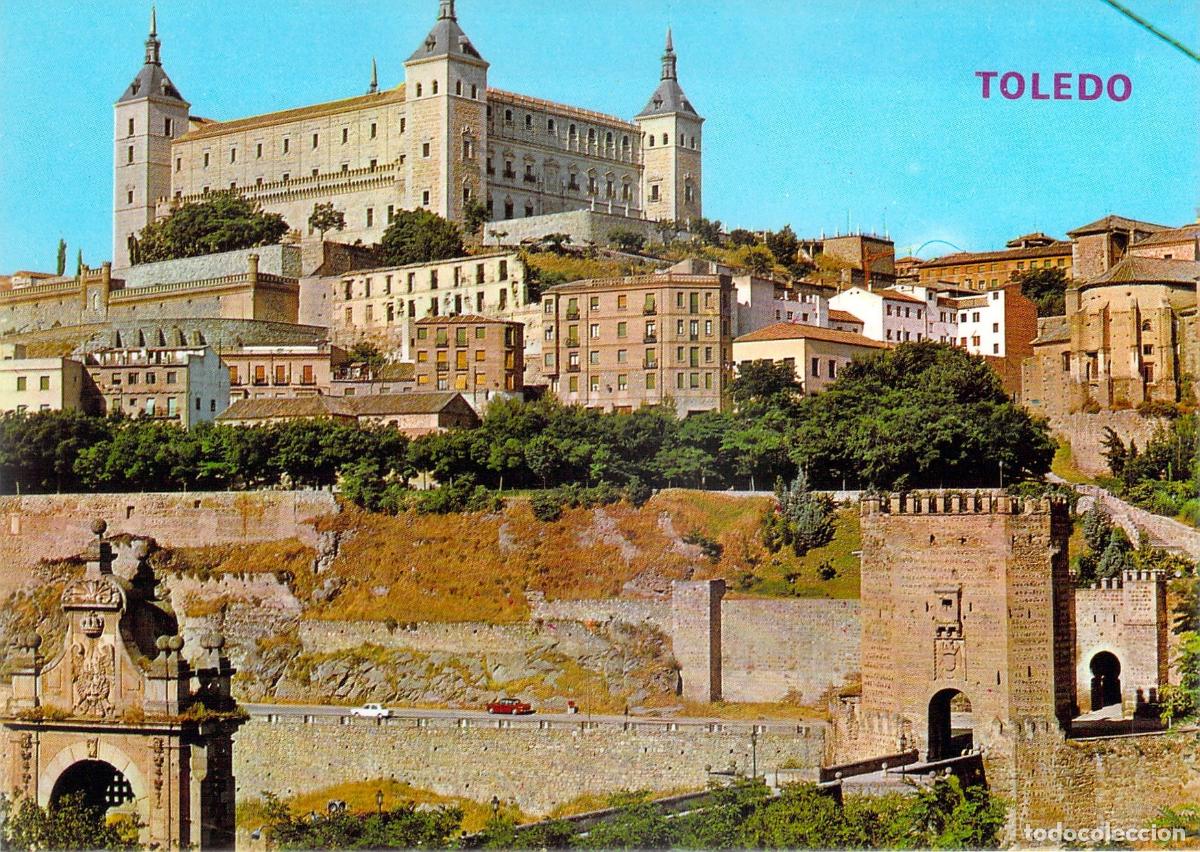 Postales: Postal de Toledo: Vista del Puente de Alc&aacute;ntara y el Alc&aacute;zar
