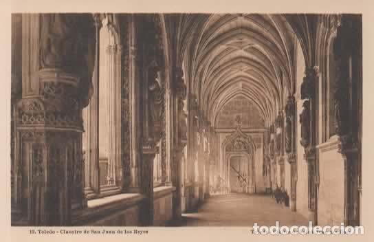 Postales: TOLEDO SIN ESCRIBIR SAN JUAN DE LOS REYES
