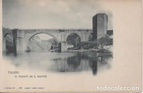 Postales: TOLEDO DORSO SIN DIVIDIR PUENTE DE SAN MARTIN