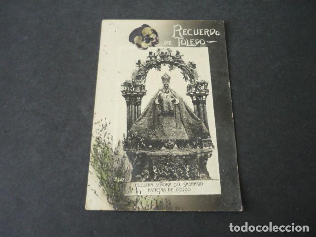 Postcards: TOLEDO NUESTRA SE&Ntilde;ORA DEL SAGRARIO