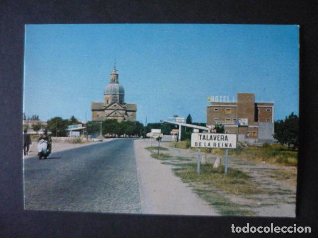 Postkarten: TALAVERA DE LA REINA TOLEDO ENTRADA A LA POBLACION