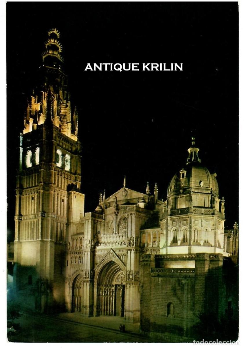 Postales: TOLEDO / CATEDRAL ILUMINADA / EDICION L. ARRIBAS - FOURNIER / FRANQUEADA