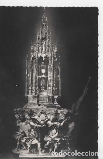 Postales: TOLEDO ESCRITA CUSTODIA CATEDRAL