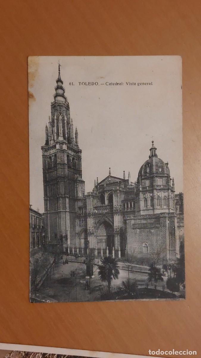 Postales: Toledo vista general de la catedral