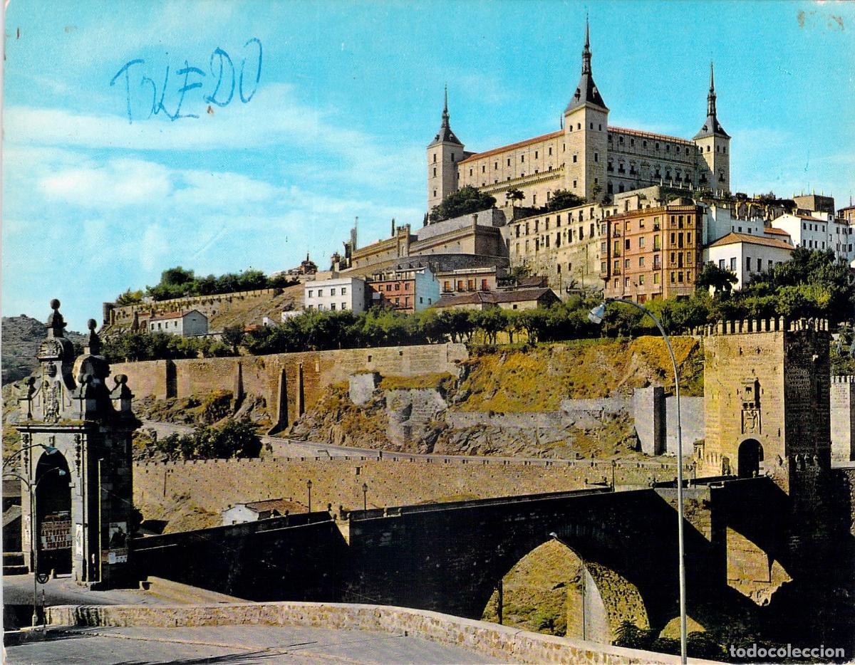 Postales: Postal de Toledo: Puente de Alc&aacute;ntara y el Alc&aacute;zar
