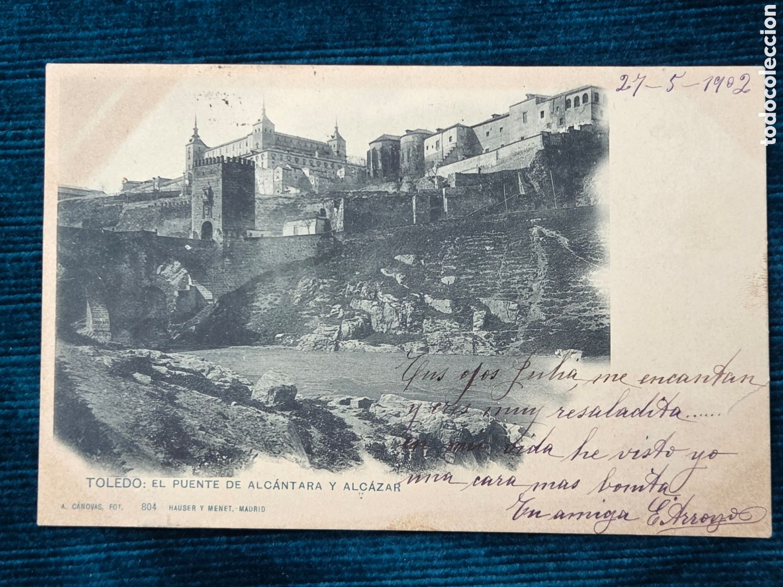 Postales: TOLEDO 1902 Puente de Alc&aacute;ntara y Alc&aacute;zar. Hauser y Menet