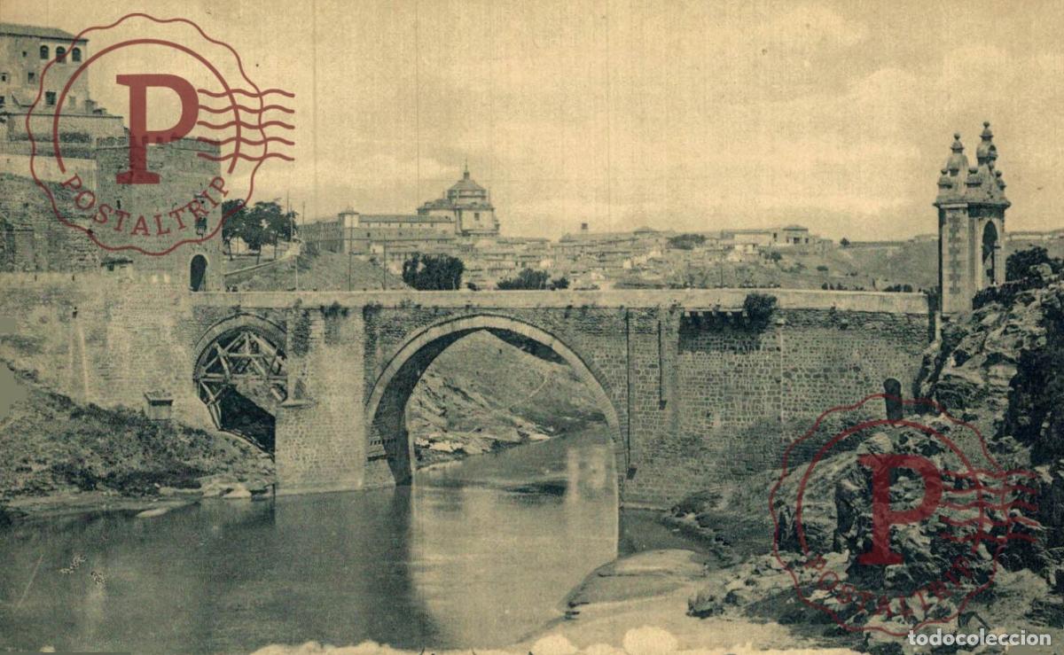 Postales: TOLEDO. Puente De Alc&aacute;ntara. CASTILLA LA MANCHA ESPA&Ntilde;A ESPAGNE