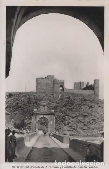 Postales: TOLEDO SIN ESCRIBIR PUENTE DE ALCANTARA