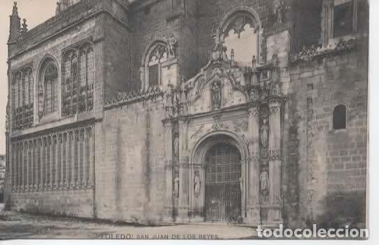 Postales: TOLEDO SIN ESCRIBIR SAN JUAN DE LOS REYES