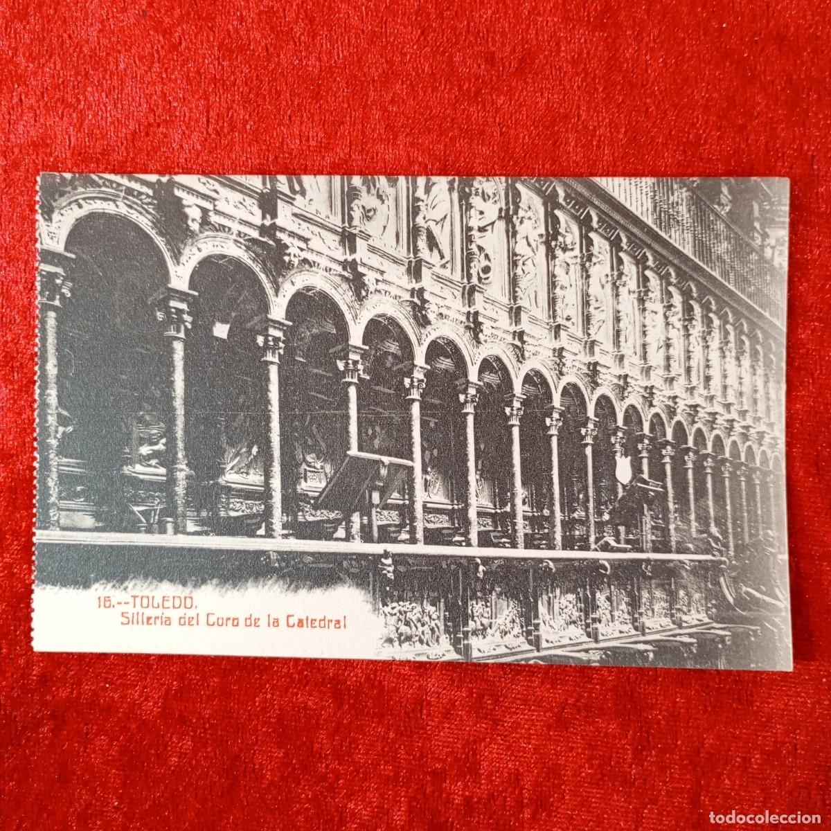 Postales: POSTAL - TOLEDO - SILLER&Iacute;A DEL CORO DE LA CATEDRAL - 16 - CASTA&Ntilde;EIRA Y ALVAREZ - RAR&Iacute;SIMA / 2232