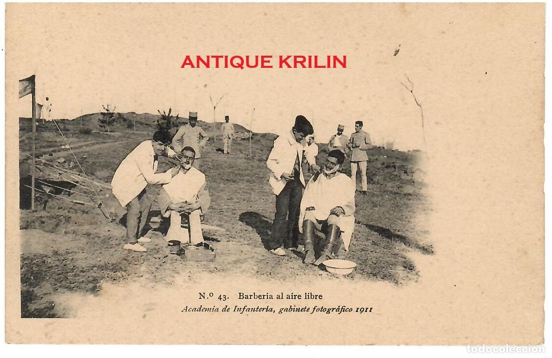 Postales: ACADEMIA DE INFANTERIA 1911 N&ordm; 43 BARBERIA AL AIRE LIBRE / HAUSER MENET