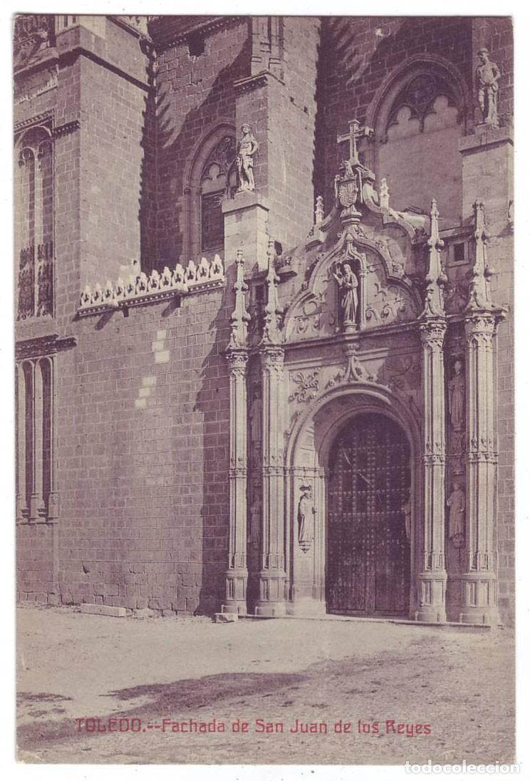 Postales: Toledo: Fachada de San Juan de los Reyes. Fototipia Casta&ntilde;eira y &Aacute;lvarez. No circulada (A&ntilde;os 10)