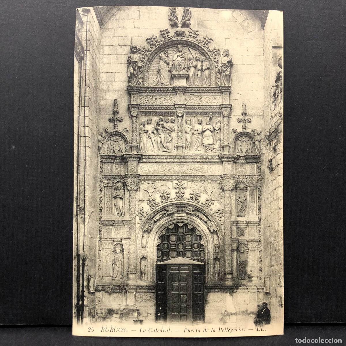 Postales: BURGOS - LA CATEDRAL - PUERTA DE LA ELLEGERIA - 25 - POSTAL / 3354