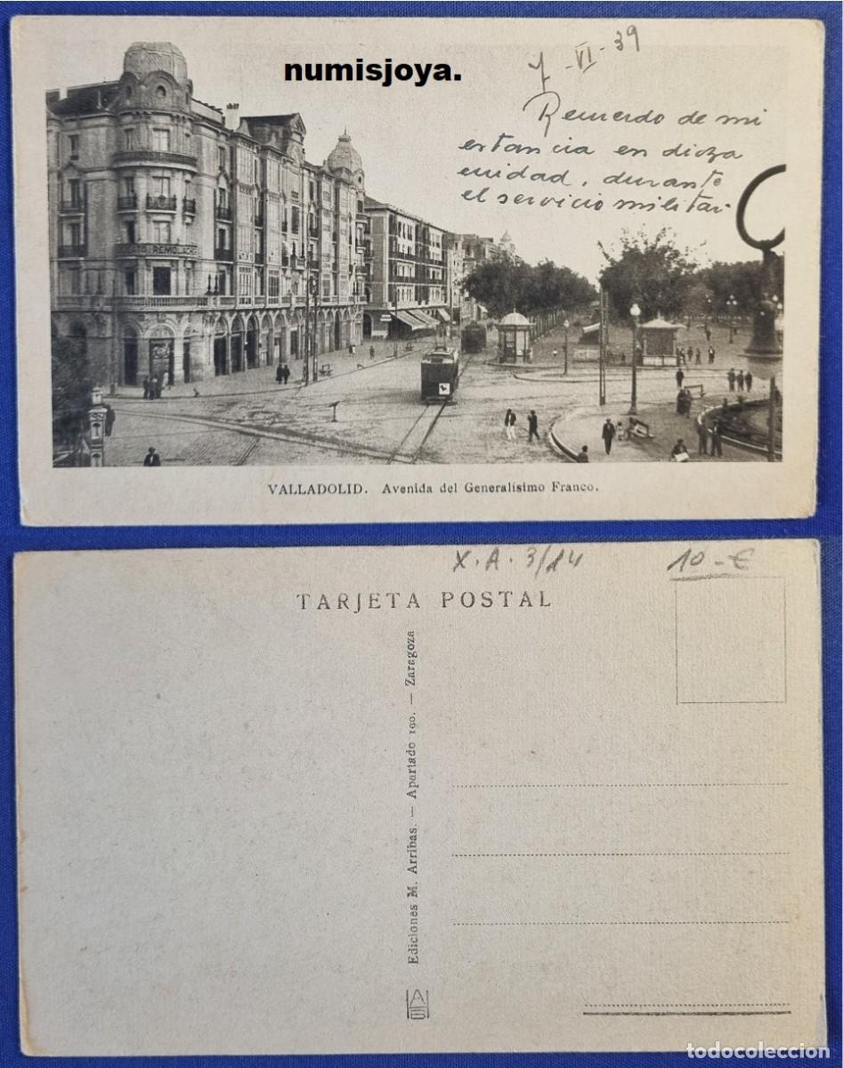 Postales: Postal de VALLADOLID Espa&ntilde;a a&ntilde;o 1939. Avenida General&iacute;simo Franco. Ed. ARRIBAS. Escrita en 1939.