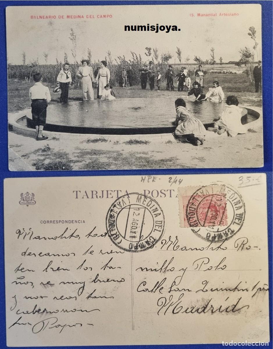Postales: Postal MEDINA DEL CAMPO Valladolid Espa&ntilde;a a&ntilde;o 1910. Balneario manantial Artesano. Escrita en 1911.