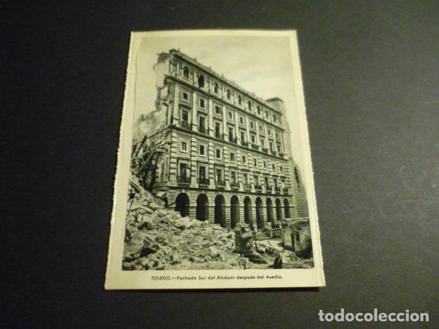 Postcards: TOLEDO FACHADA SUR DEL ALCAZAR DESPUES DEL ASEDIO