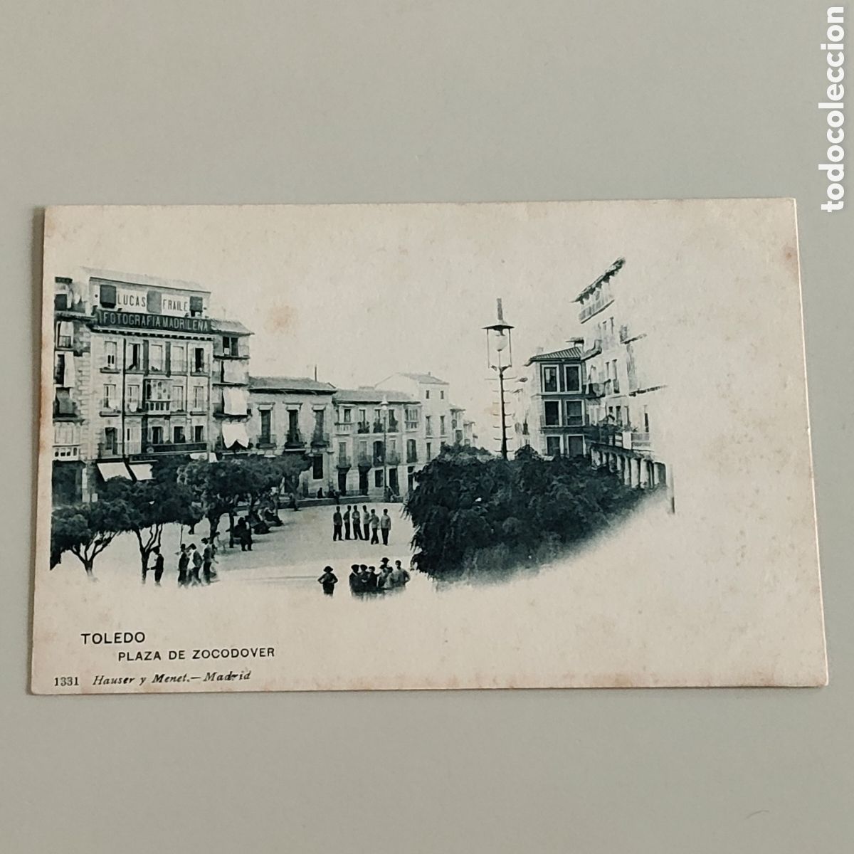 Postales: Tarjeta postal Toledo Hauser y Menet 1331 Plaza de Zocodover