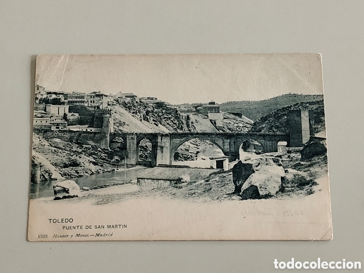 Postales: Tarjeta postal Toledo Hauser y Menet 1333 Puente de San Mart&iacute;n