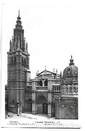 Postales: CATEDRAL, FACHADA PRINCIPAL.- TOLEDO