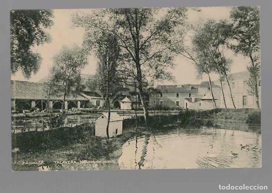 Postales: TARJETA POSTAL TALAVERA MOLINOS DEL PUENTE. TOLEDO