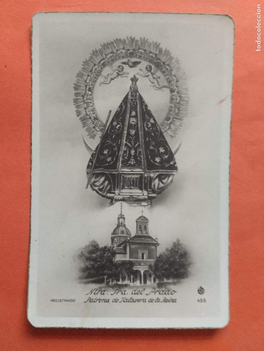 Postales: NTRA. SRA. DEL PRADO. PATRONA DE TALAVERA DE LA REINA. VIRGEN.