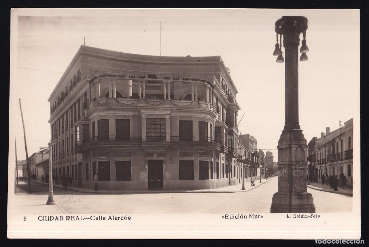 Postales: Ciudad Real. *Calle Alarc&oacute;s* Edici&oacute;n Mur / L. Roisin-Foto n&ordm; 6. Nueva.