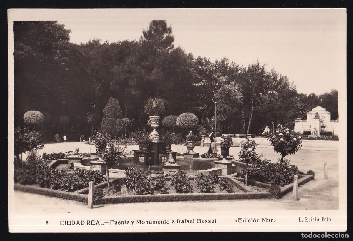 Postales: Ciudad Real. *Fuente Monumental a Rafael Gasset* Edici&oacute;n Mur / L. Roisin-Foto n&ordm; 13. Nueva.